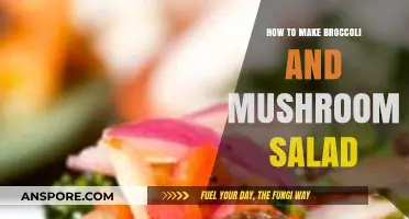 Fresh Broccoli and Mushroom Salad: Easy, Healthy Recipe Guide