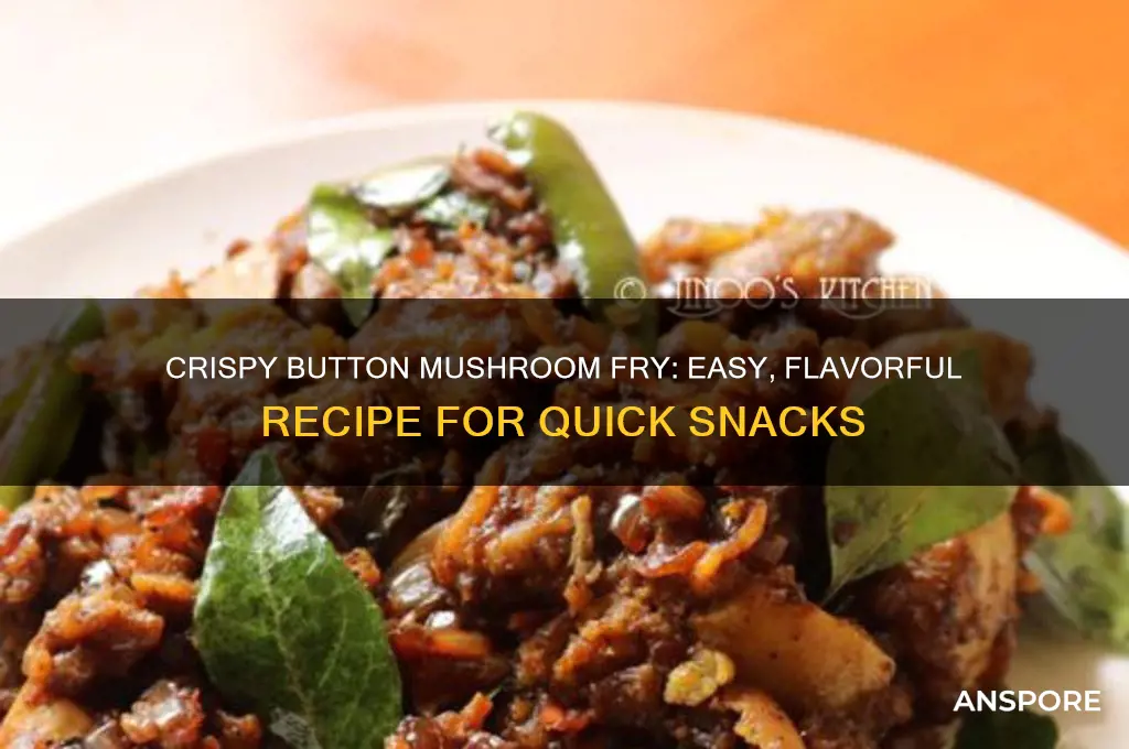 how to make button mushroom fry