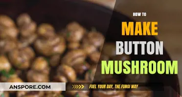 Mastering the Art of Cooking Perfect Button Mushrooms at Home