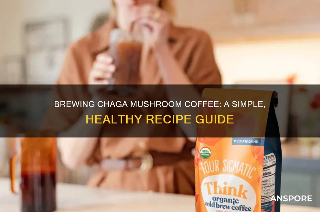 how to make chaga mushroom coffee