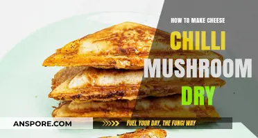 Spicy Cheese Chilli Mushroom Dry: Easy Recipe for a Flavorful Snack