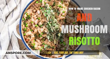 Creamy Chicken Bacon Mushroom Risotto: A Step-by-Step Guide