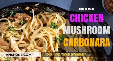 Creamy Chicken Mushroom Carbonara: Easy Recipe for a Hearty Meal