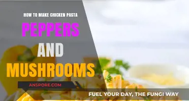 Easy Chicken Pasta with Peppers and Mushrooms: A Flavorful Recipe