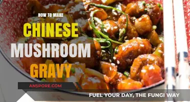 Mastering Chinese Mushroom Gravy: A Flavorful Step-by-Step Guide