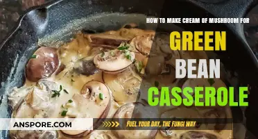 Creamy Mushroom Sauce: Perfect Green Bean Casserole Recipe Guide