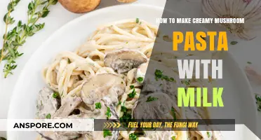 Creamy Mushroom Pasta: Easy Milk-Based Recipe for Comfort Food Lovers