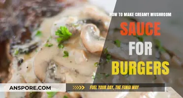 Creamy Mushroom Sauce Recipe: Elevate Your Burger Game with This Easy Guide