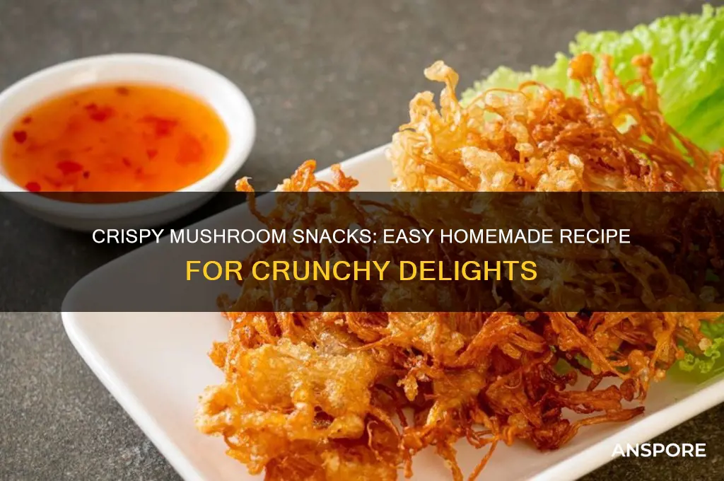 how to make crispt mushroom snacks at home