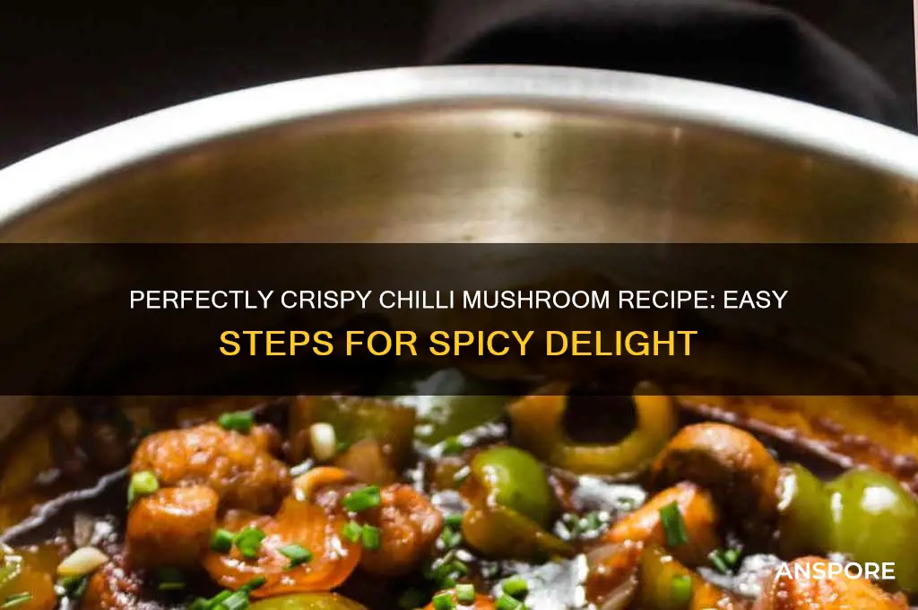 how to make crispy chilli mushroom