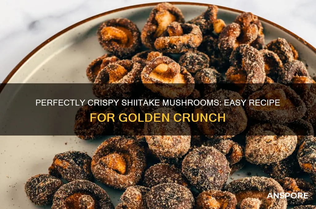 how to make crispy shiitake mushrooms