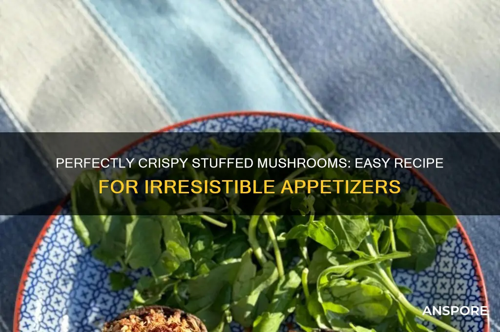 how to make crispy stuffed mushrooms