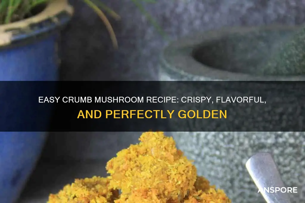 how to make crumb mushrooms