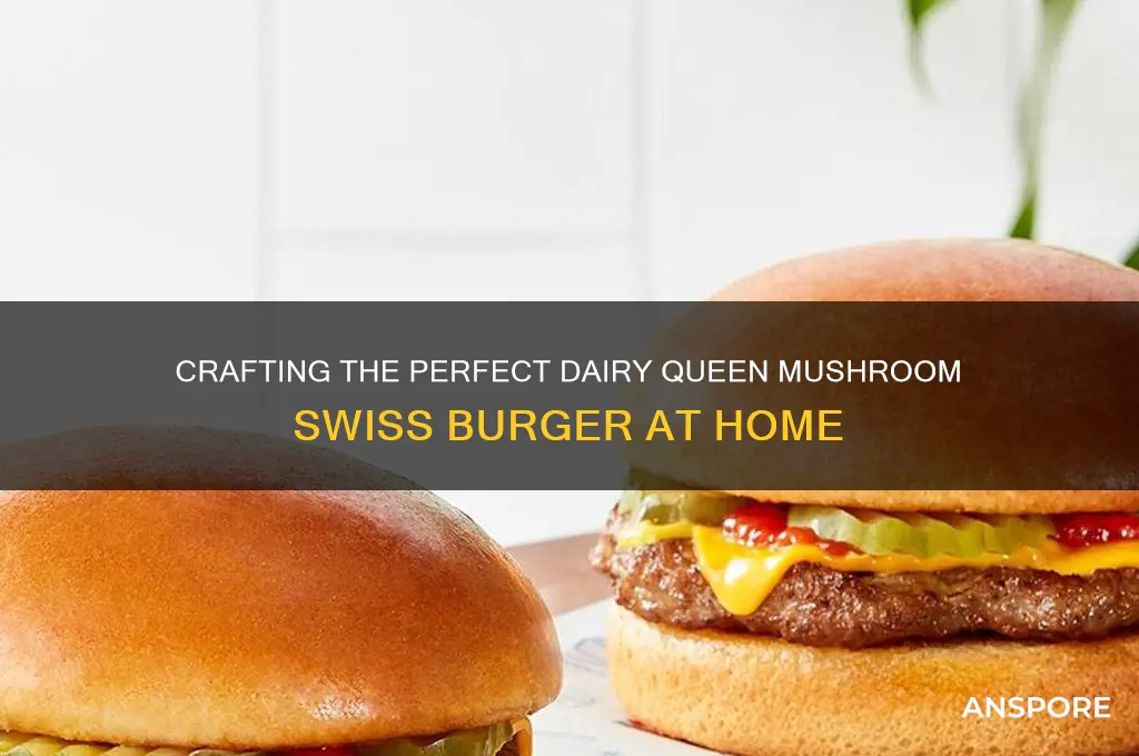 how to make dairy queen mushroom swiss burger