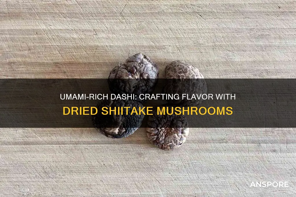 how to make dashi with dried shiitake mushrooms