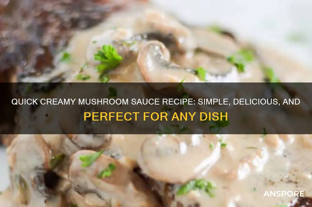 how to make easy creamy mushroom sauce