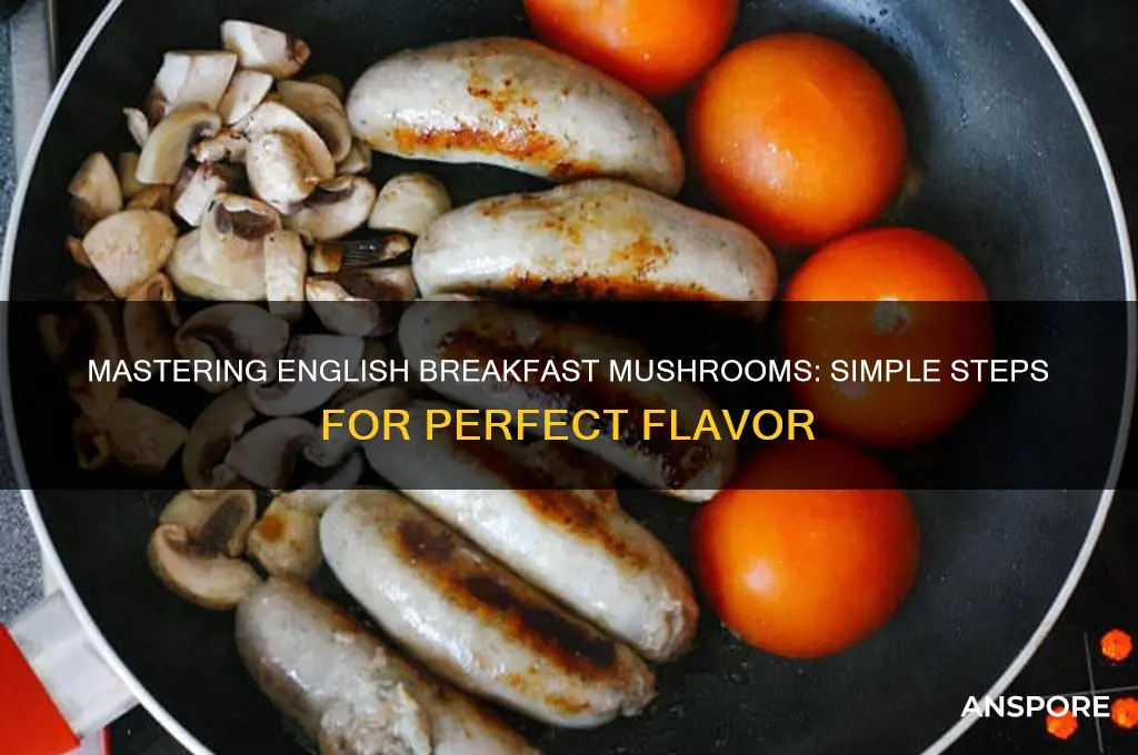 how to make english breakfast mushrooms