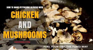 Creamy Chicken Mushroom Fettuccine Alfredo: A Step-by-Step Guide