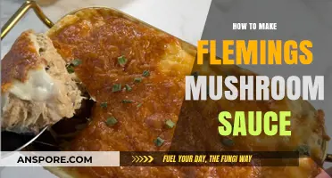 Mastering Flemings Mushroom Sauce: A Step-by-Step Recipe Guide