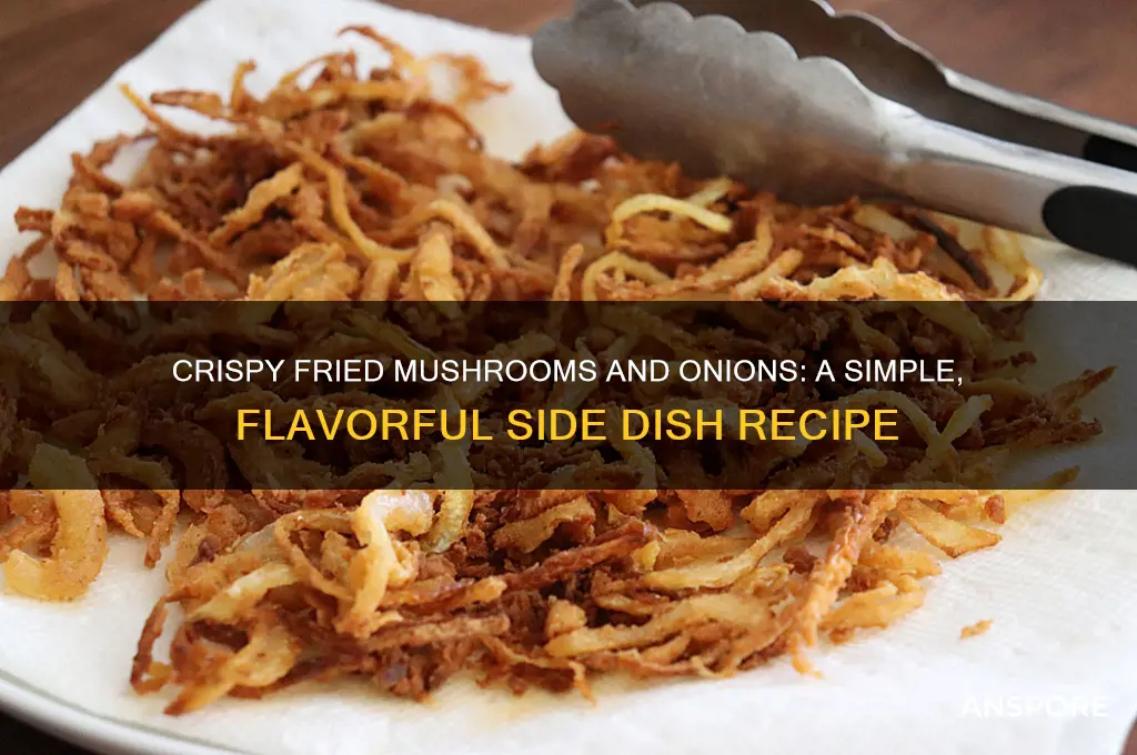 how to make fried mushrooms and onions