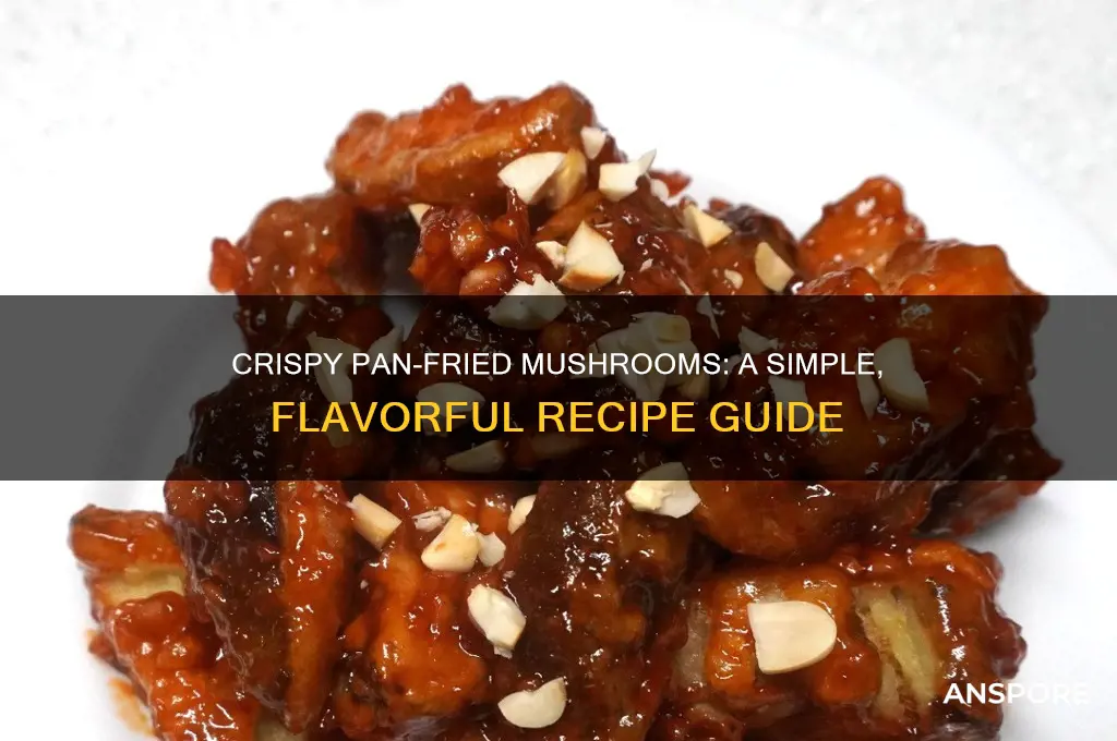 how to make fried mushrooms in a pan