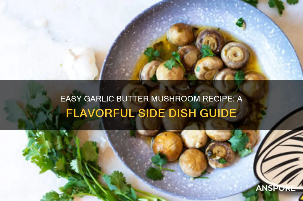how to make garlic butter mushroom recipe