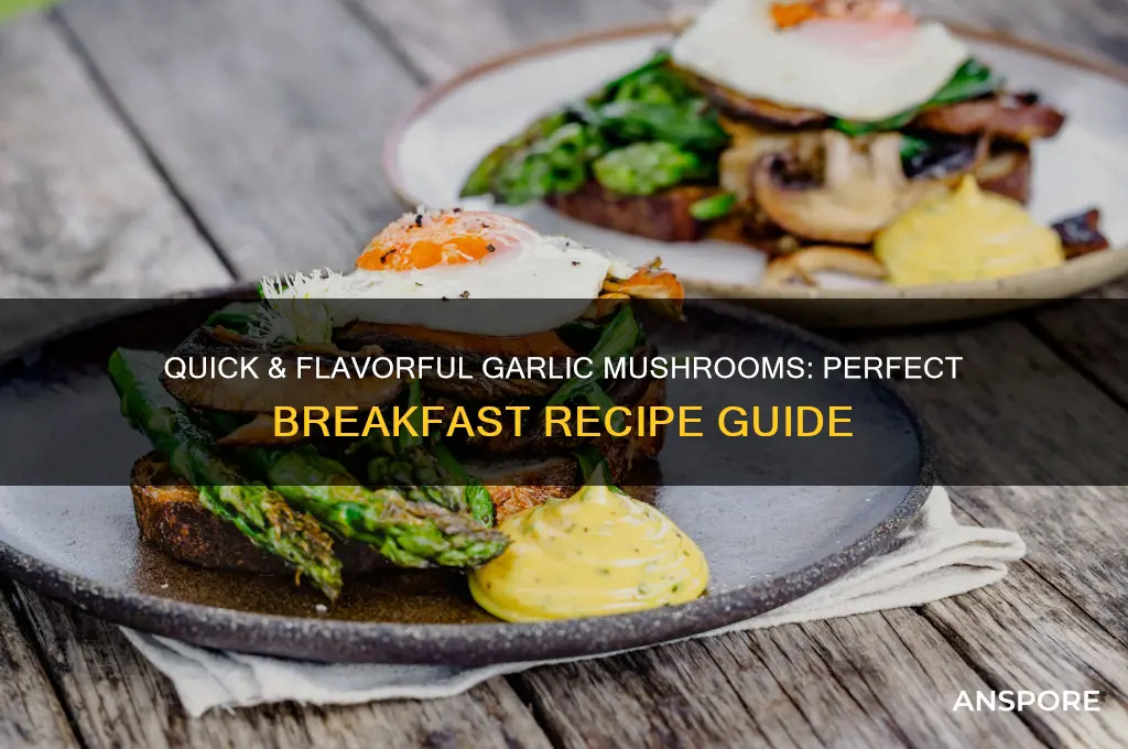 how to make garlic mushrooms for breakfast