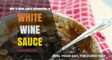 Garlic Mushrooms in White Wine Sauce: A Simple, Flavorful Recipe