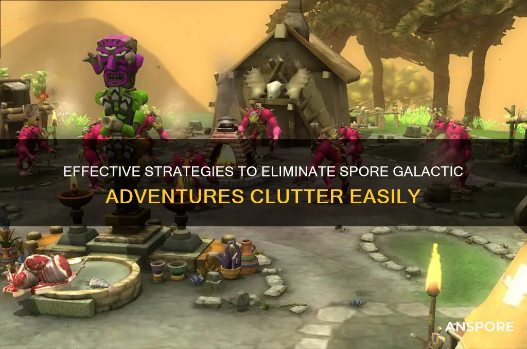how to make get rid of things spore galactic adventures
