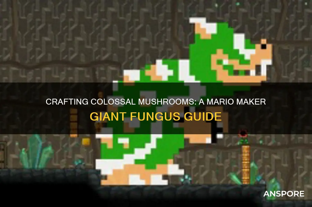 how to make giant mushroom in mario maker