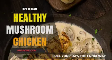 Delicious Healthy Mushroom Chicken Recipe: Easy, Nutritious, and Flavorful Meal