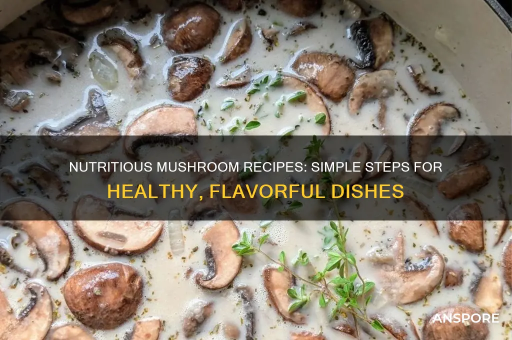 how to make healthy mushroom