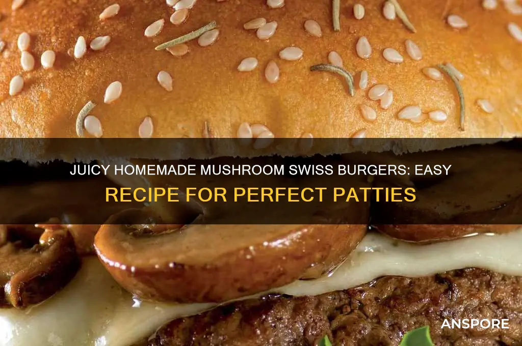 how to make homemade mushroom swiss burgers