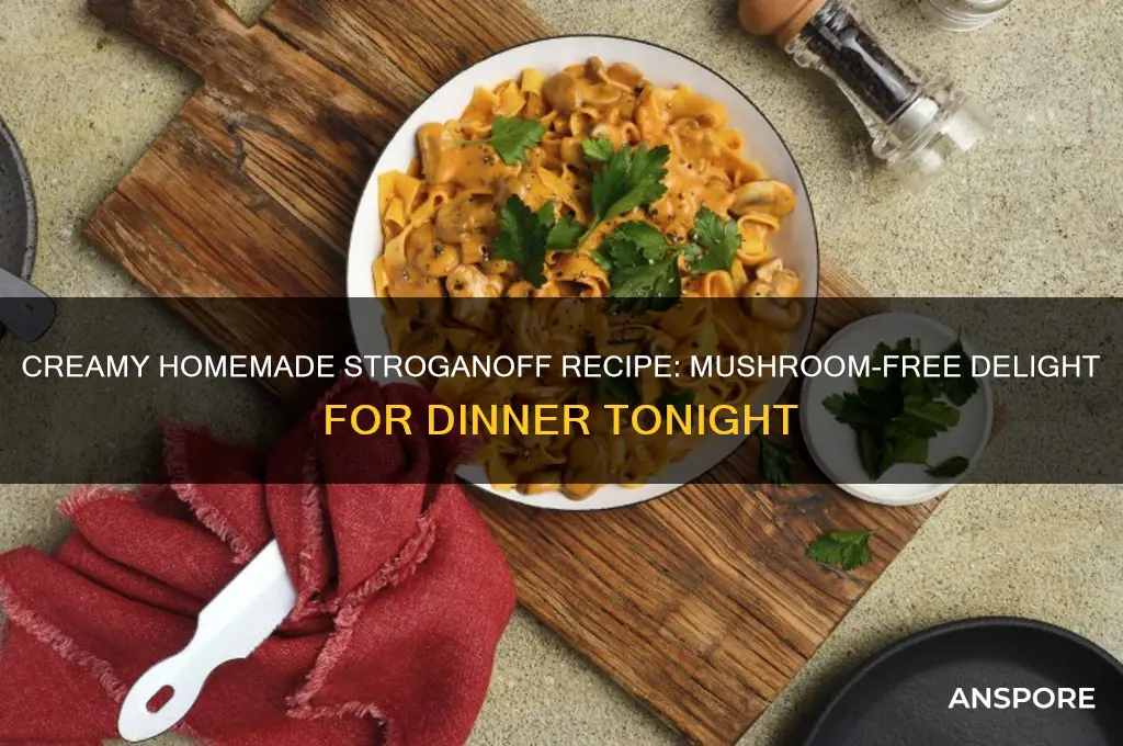 how to make homemade stroganoff without mushrooms