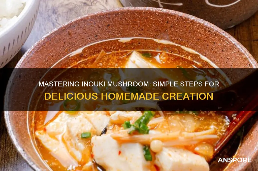 how to make inouki mushroom