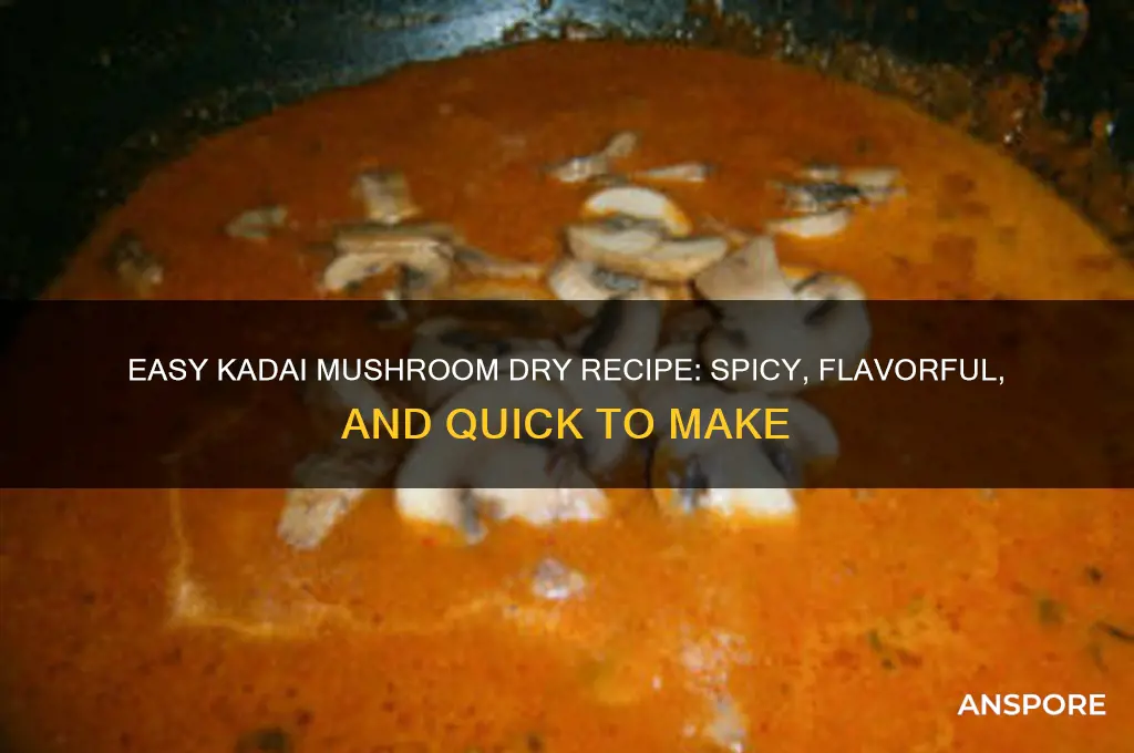 how to make kadai mushroom dry