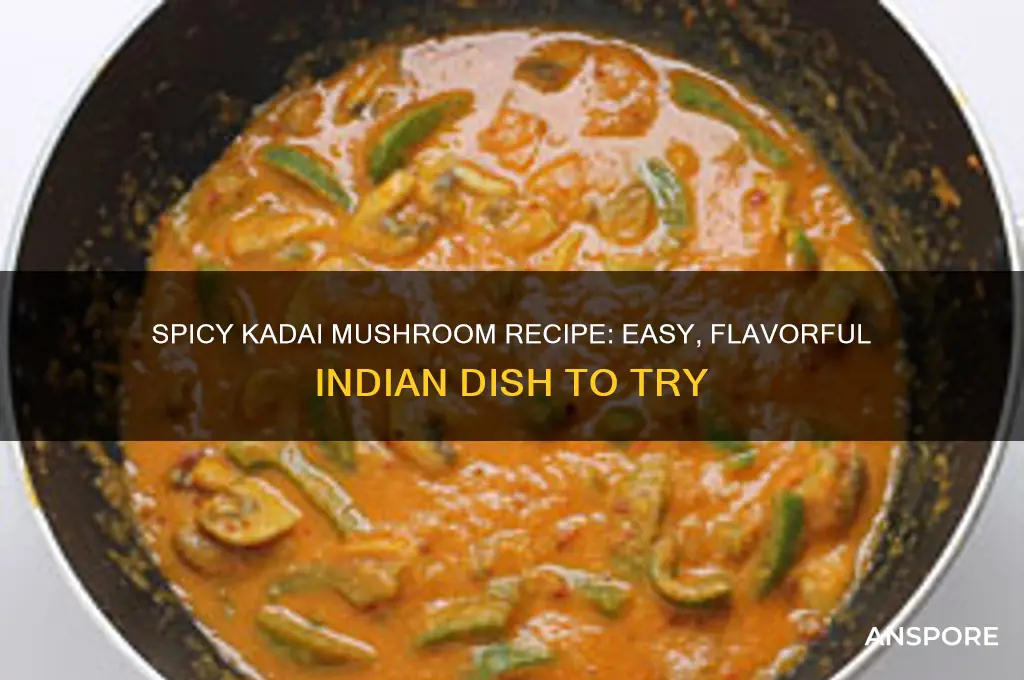 how to make kadai mushroom