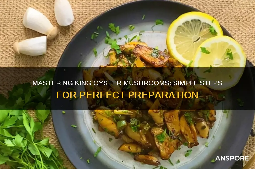 how to make king oyster mushrooms
