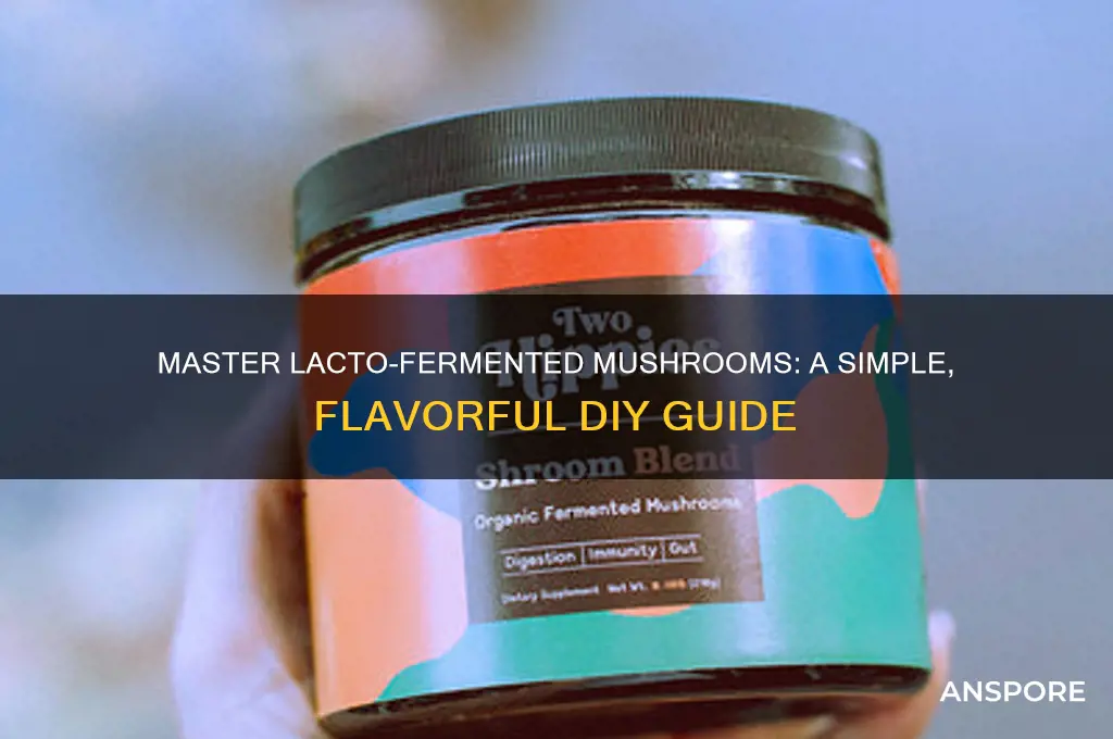 how to make lacto fermented mushrooms