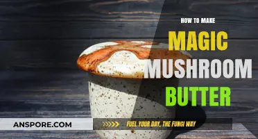 Crafting Psychedelic Delights: A Guide to Making Magic Mushroom Butter