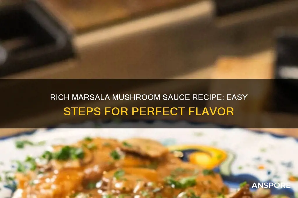 how to make marsala mushroom sauce