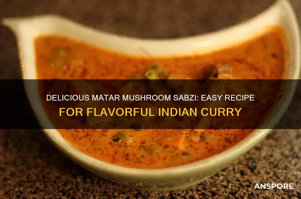 how to make matar mushroom ki sabzi