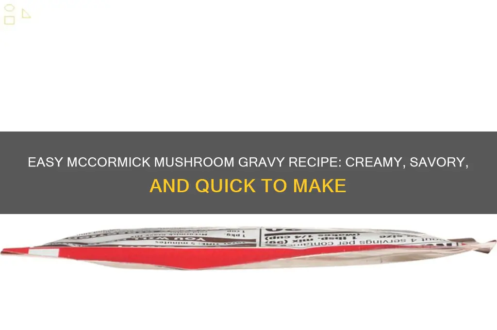 how to make mccormick mushroom gravy