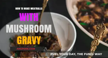 Savory Meatballs in Creamy Mushroom Gravy: A Comfort Food Recipe