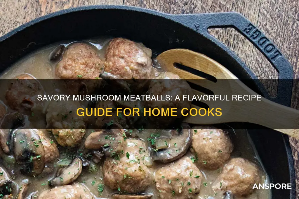how to make meatballs with mushrooms