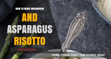 Creamy Mushroom and Asparagus Risotto: A Step-by-Step Guide