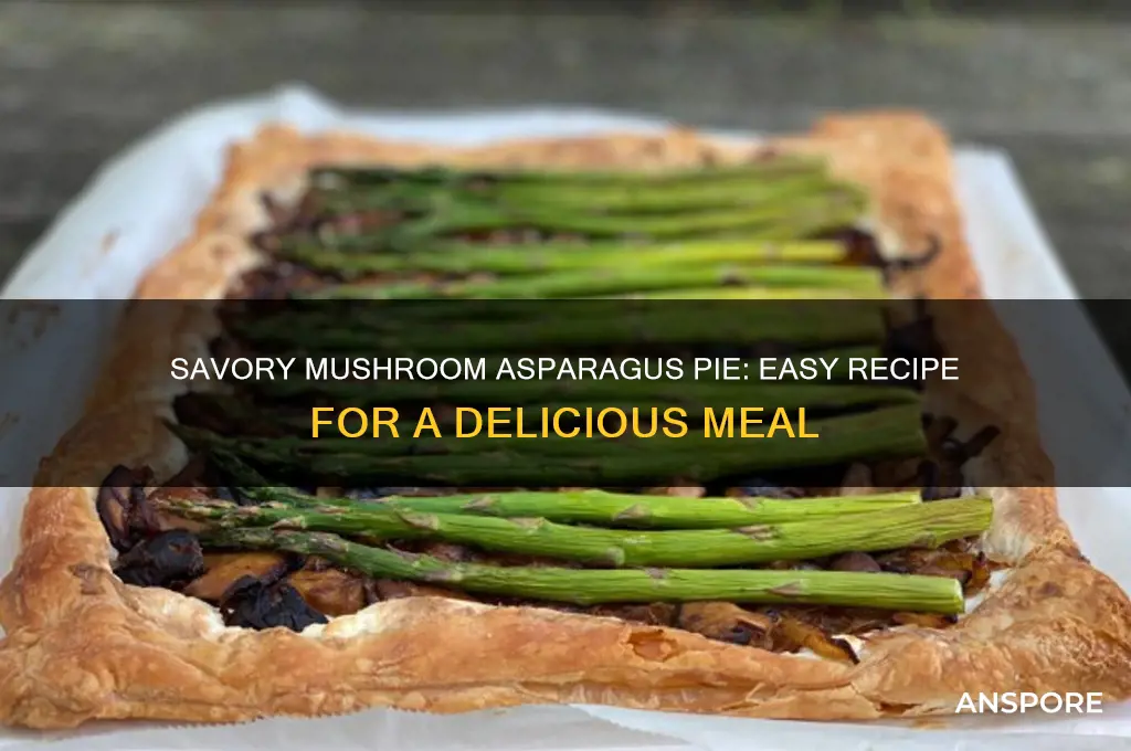 how to make mushroom asparagus pie