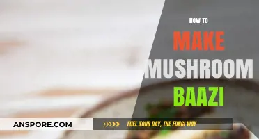 Mastering Mushroom Baazi: A Step-by-Step Guide to Perfect Flavor