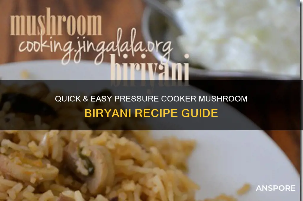 how to make mushroom biryani in pressure cooker