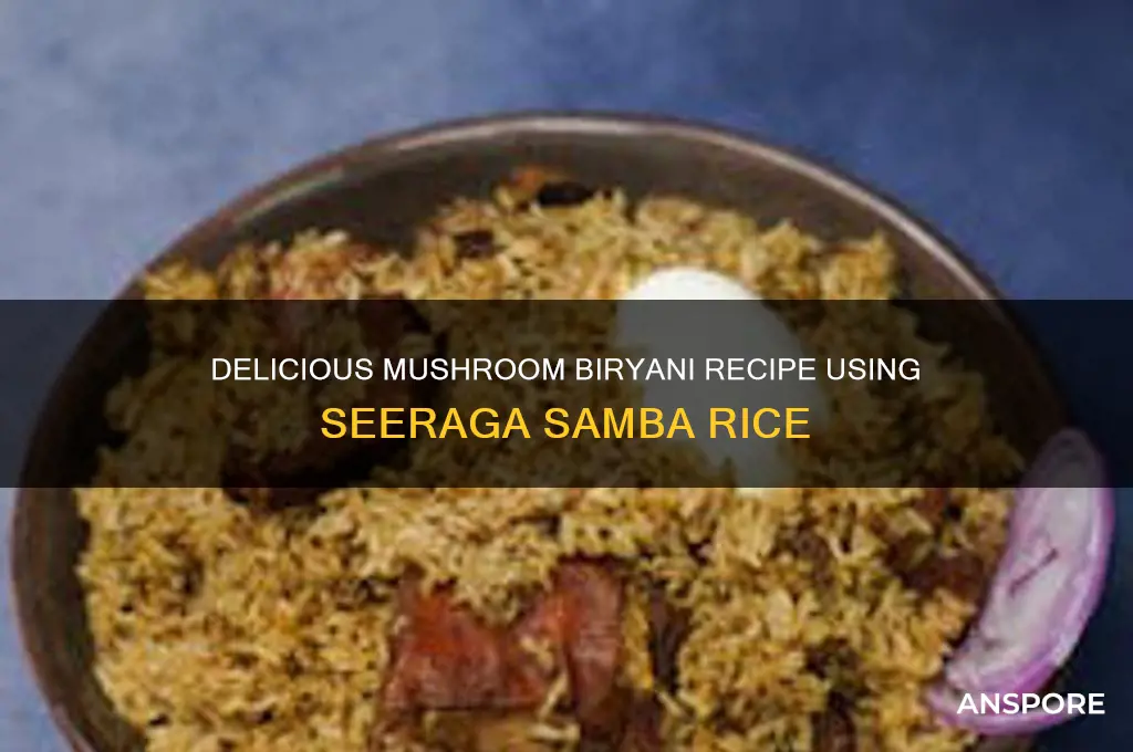 how to make mushroom biryani in seeraga samba rice